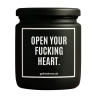 Duftkerze „OPEN YOUR FUCKING HEART.“