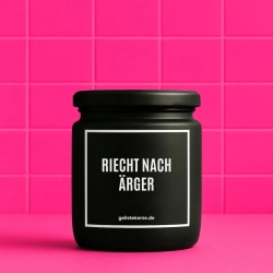 Duftkerze „Riecht Nach Ärger“ – Mitbringsel als Dankeschön