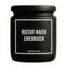 Duftkerze „Riecht Nach Ehebruch“ – Geschenk Kollege