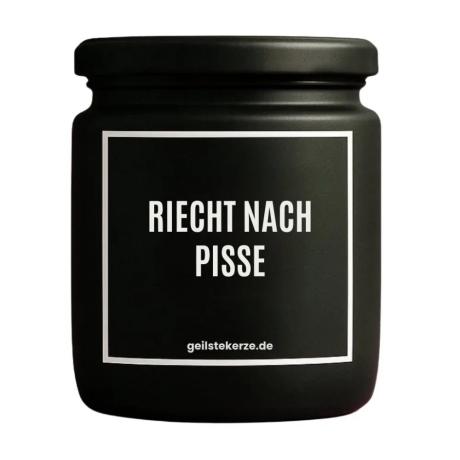 Duftkerze „Riecht Nach Pisse“ – Geschenk Lieblingsmensch