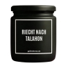 Duftkerze „Riecht Nach Talahon“