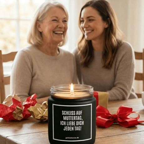 Duftkerze „Scheiss Auf Muttertag“ – Geschenk für Mama