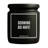 Duftkerze „Schwing Die Hufe!“