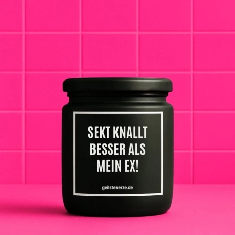 Duftkerze „SEKT KNALLT BESSER ALS MEIN EX“