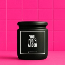 Duftkerze „Voll Für‘n Arsch“ – Wichtelgeschenk Büro
