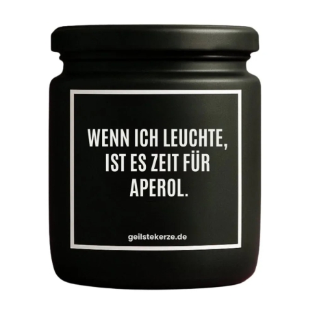 Duftkerze „WENN ICH LEUCHTE IST ES ZEIT FÜR APEROL.“
