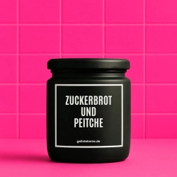 Duftkerze „Zuckerbrot Und Peitsche“ – Mitbringsel als Dankeschön