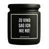 Duftkerze „ZU VINO SAG ICH NIE NO!“ – lustiges Geschenk fürs Team