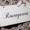 Schild Rosengarten Shabby Chic