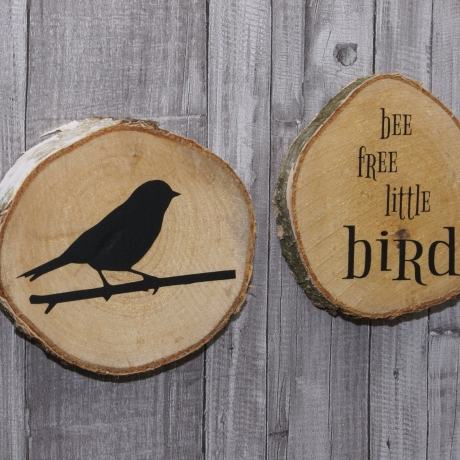 2 Holzscheiben Birke rund - Be free little bird