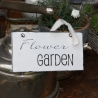 Schild Flower Garden Shabby Chic