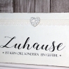Schild Holz Zuhause ist kein Ort ... Shabby Chic