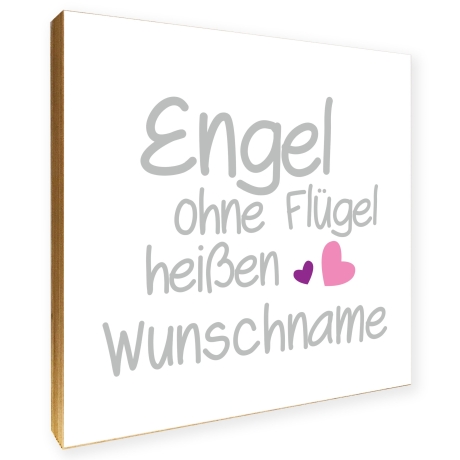 Holzbild Engel ohne Flügel personalisiert Geschenk Spruch Holzschild, 15x15 cm aufhängen hinstellen Geburt Hochzeit Dankeschön Wandbild