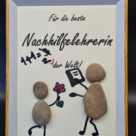 Liebevoll handgefertigtes Steinbild als Geschenk für die Nachhilfelehrerin