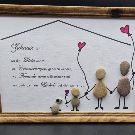 Steinbild zuhause ... Familie ... 3 verschiedene Rahmenfarben