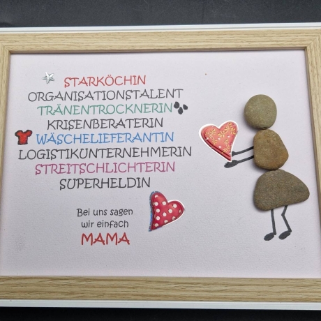 Liebevoll handgefertigtes Steinbild für die liebe Mama, als Geschenk zum Muttertag - 2 Rahmenfarben möglich