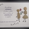 Steinbild als Abschiedsgeschenk für die Lehrerin bzw. den Lehrer