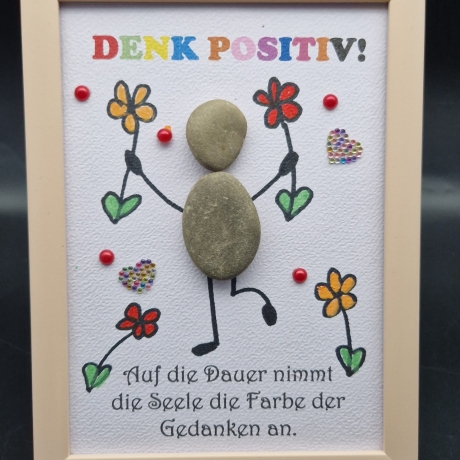 Steinbild als extravagantes, ausgefallenes Geschenk mit Spruch - Denk positiv - 3 Rahmenfarben möglich