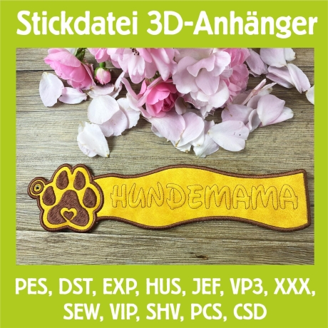 Stickdatei 3D-Anhänger HUNDEMAMA, 3D-Stick, Lesezeichen