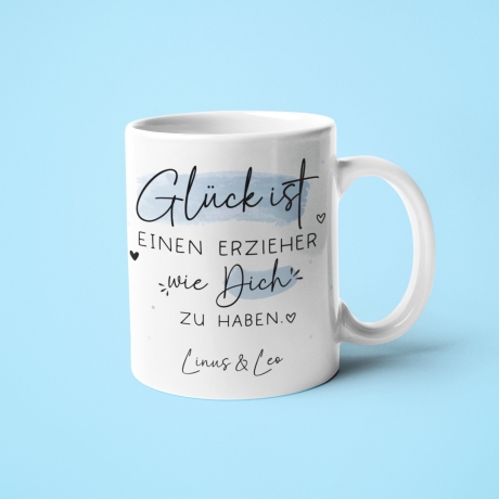 Personalisierte Tasse: Glück ist einen Erzieher wie dich zu haben.Perfektes Geschenk zum Geburtstag, Ostern, Weihnachten oder zum Abschied