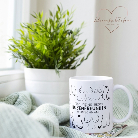Personalisierte Busenfreundin Tasse in weiß | Für die beste Freundin - BFF - Muttertag Geschenk - liebste Freundin - mit Namen - 330ml