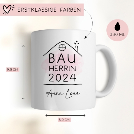 Bauherrin Tasse 2024 Name, Richtfest Geschenk, Becher Geschenke zum Richtfest, Geschenkideen zum Hausbau Einweihung Hausbauer - 330ml