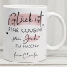 Handgefertigte Personalisierte Glück ist... - Tasse. Mama, Oma, Tante, Schwester, Cousine, Hebamme, Nachbarin, Freundin, Wunschtext & Name