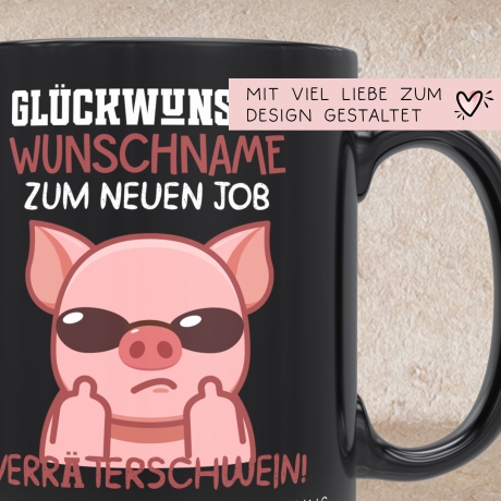 Neuer Job Tasse mit Namen - Abschiedsgeschenk Kollegen - Personalisierte Tasse mit Spruch: Glückwunsch zum neuen Job Kaffeetasse Sparschwein