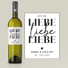 Weinlabel | Hochzeitsgeschenk | Auf die Liebe Liebe Liebe | Wein Flaschen Etikett | Personalisiert mit Namen und Datum | Geschenk Brautpaar