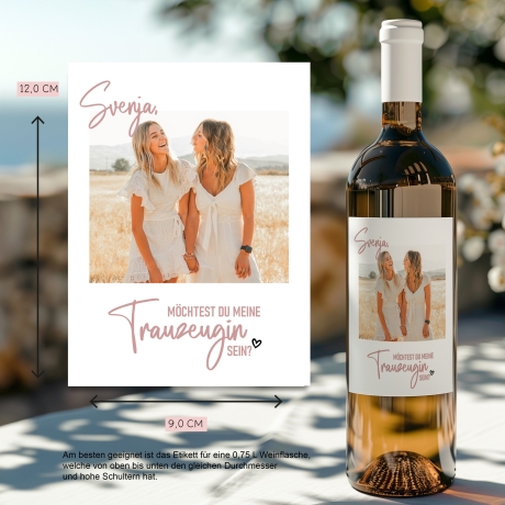 Personalisiertes Weinetikett Möchtest Du meine Trauzeugin sein? Flaschenetikett mit Name und Foto, besonderes Geschenk für Freundinnen.