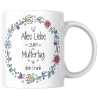 Personalisierte Tasse zum Muttertag mit eigenen Namen • Motiv: Alles liebe zum Muttertag • Kaffeetasse • Teetasse • Geschenk für die Mama