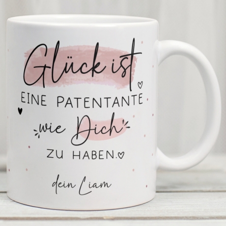 Personalisierte Tasse mit Wunschnamen – Glück ist eine PATENTANTE wie dich zu haben - Geschenk zum Muttertag Geburtstag, Ostern, Weihnachten