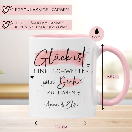 Personalisierte Tasse mit Wunschnamen – Glück ist eine SCHWESTER wie dich zu haben - Geschenk zum  Geburtstag, Ostern, Weihnachten, BFF