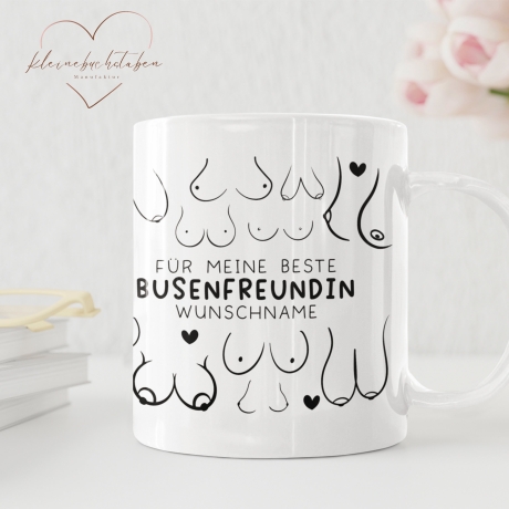 Personalisierte Busenfreundin Tasse in weiß | Für die beste Freundin - BFF - Muttertag Geschenk - liebste Freundin - mit Namen - 330ml
