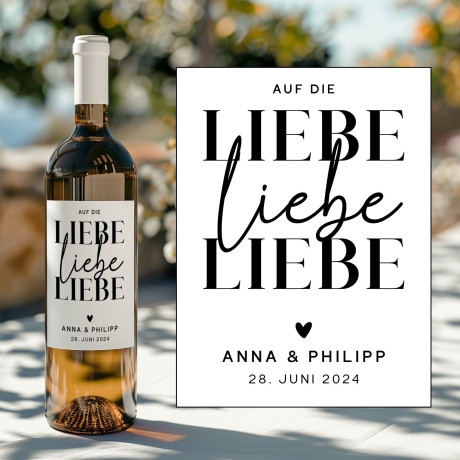 Weinlabel | Hochzeitsgeschenk | Auf die Liebe Liebe Liebe | Wein Flaschen Etikett | Personalisiert mit Namen und Datum | Geschenk Brautpaar