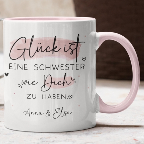 Personalisierte Tasse mit Wunschnamen – Glück ist eine SCHWESTER wie dich zu haben - Geschenk zum  Geburtstag, Ostern, Weihnachten, BFF