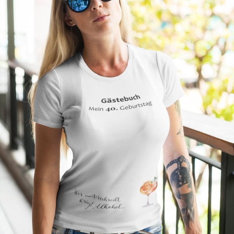 Personalisiertes Gästebuch T-Shirt, besonderes Geburtstagsgeschenk, Geschenkidee für Sie Runder Geburtstag Unikat Gästebuchalternative Drink