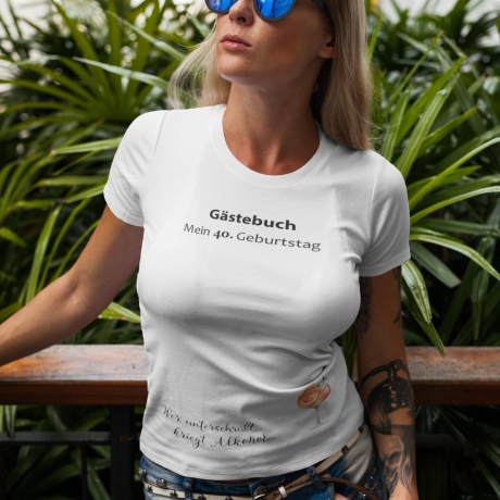 Personalisiertes Gästebuch T-Shirt, besonderes Geburtstagsgeschenk, Geschenkidee für Sie Runder Geburtstag Unikat Gästebuchalternative Drink