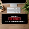 Personalisierte XXL Gaming Mousepad | „Mein Job ist TOP SECRET – nicht mal ich weiß, was ich tue“ | Lustiges Büro Mousepad | Custom Mauspad