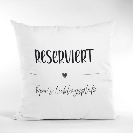 Personalisiertes Kissen mit Wunschtext – RESERVIERT Lieblingsplatz – Fotokissen mit Namen & Spruch – Geschenk für Familie und Freunde