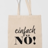 Personalisierte Baumwolltasche | Lustige Stofftasche „Einfach Nö!“ | Jutebeutel mit Wunschtext | Geschenk für Frauen & Männer