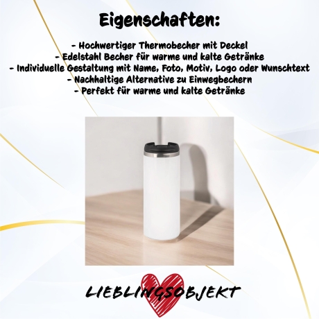 Thermobecher, personalisiert, Isolierbecher, individuell Foto, Wunschtext, Name,  360 Grad Druck, Kaffee becher, Geschenkideen, Trinkbecher