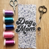 Dog Mom Patch: Gestickte Applikation mit eigenen Farben