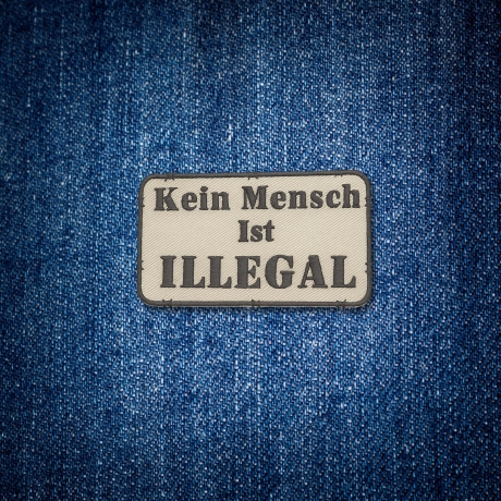 Kein Mensch ist illegal Aufnäher: Menschrecht, Politisch, Aufbügler