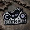 Biker Patch Born toRide, Aufnäher mit Motorrad, Aufnäher, 12 cm