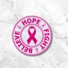 Breast Cancer Patch, Pink Ribbon Hope Fight Believe, 9cm Round