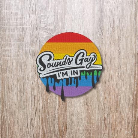 Pride Patch, Regenbogen gestickte LGBTQ Applikation, klingt Gay I'm In