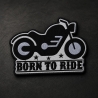 Biker Patch Born toRide, Aufnäher mit Motorrad, Aufnäher, 12 cm