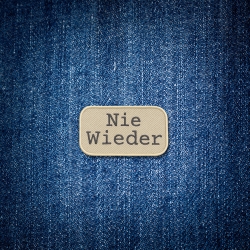 Nie wieder Patch: Politisches Aufbügler, gestickte Applikation