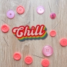 Retro Aufnäher | Chill